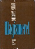 Dr. Schermann Szilárd - Magismeret I.