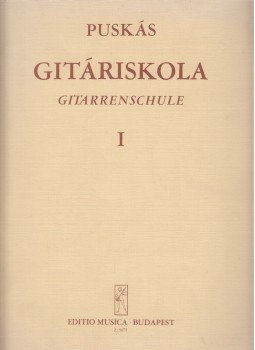 Puskás Tibor - Gitáriskola / Gitarrenschule I. Puskás Tibor - Gitáriskola / Gitarrenschule I., Budapest 1968 antikvár könyv