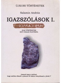 Salamin András - Igazszólások I. Salamin András - Igazszólások I., 2007 antikvár könyv
