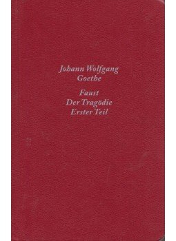 Johann Wolfgang Goethe - Faust Johann Wolfgang Goethe - Faust, 2005 antikvár könyv