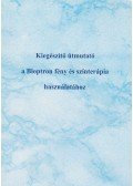 Deák Sándor - Kiegészítő útmutató a Bioptron fény és színterápia használatához
