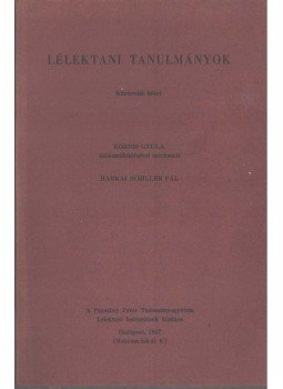 Kornis Gyula, Harkai Schiller Pál - Lélektani tanulmányok 9. kötet (dedikált), Budapest 1947 antikvár könyv