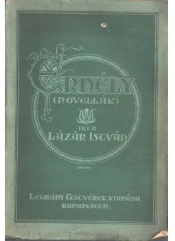 Lázár István - Erdély (novellák) (dedikált) Lázár István - Erdély (novellák) (dedikált), Budapest 0 antikvár könyv