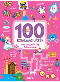  - 100 izgalmas játék - Hercegnők és Tündérek, null 2018 antikvár könyv
