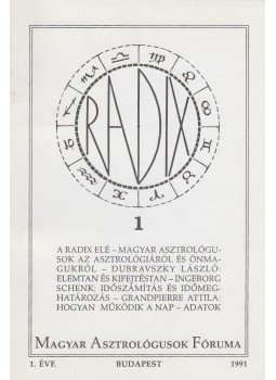 Belcsák Sándor (szerk.) - Radix 1. Belcsák Sándor (szerk.) - Radix 1., Budapest 1991 antikvár könyv