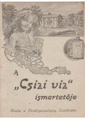  - A "Csízi víz' ismertetője