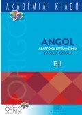 Dezsényi István - Origó - Angol alapfokú nyelvvizsga - B1