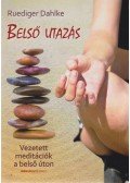 Ruediger Dahlke - Belső utazás