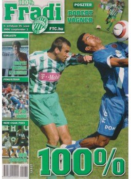 Mokány Lajos - 100% Fradi II. évf. 35. szám Mokány Lajos - 100% Fradi II. évf. 35. szám, Budapest 2004 antikvár könyv