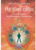Brigitte Hamann - Az élet célja