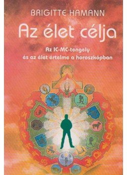 Brigitte Hamann - Az élet célja Brigitte Hamann - Az élet célja, Budapest 2007 antikvár könyv