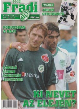 Mokány Lajos - 100% Fradi III. évf. 10. szám Mokány Lajos - 100% Fradi III. évf. 10. szám, Budapest 2005 antikvár könyv
