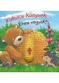Anna Taube - Kukucs könyvek - Éhes vagyok!