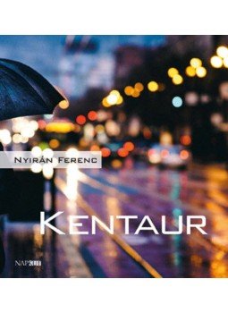 Karinthy Ferenc - Kentaur Karinthy Ferenc - Kentaur, null 2018 antikvár könyv