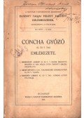 Berzeviczy Albert,Dr. Ereky István,Hegedüs Loránt - Concha Győző emlékezete (dedikált)