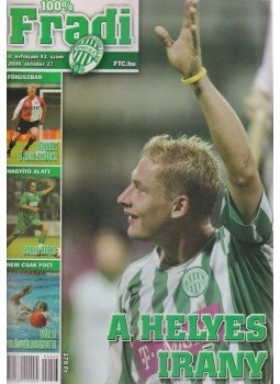 Mokány Lajos - 100% Fradi II. évf. 43. szám Mokány Lajos - 100% Fradi II. évf. 43. szám, Budapest 2004 antikvár könyv