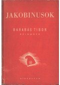 Barabás Tibor - Jakobinusok (dedikált)