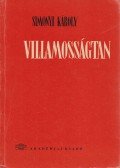 Simonyi Károly - Villamosságtan