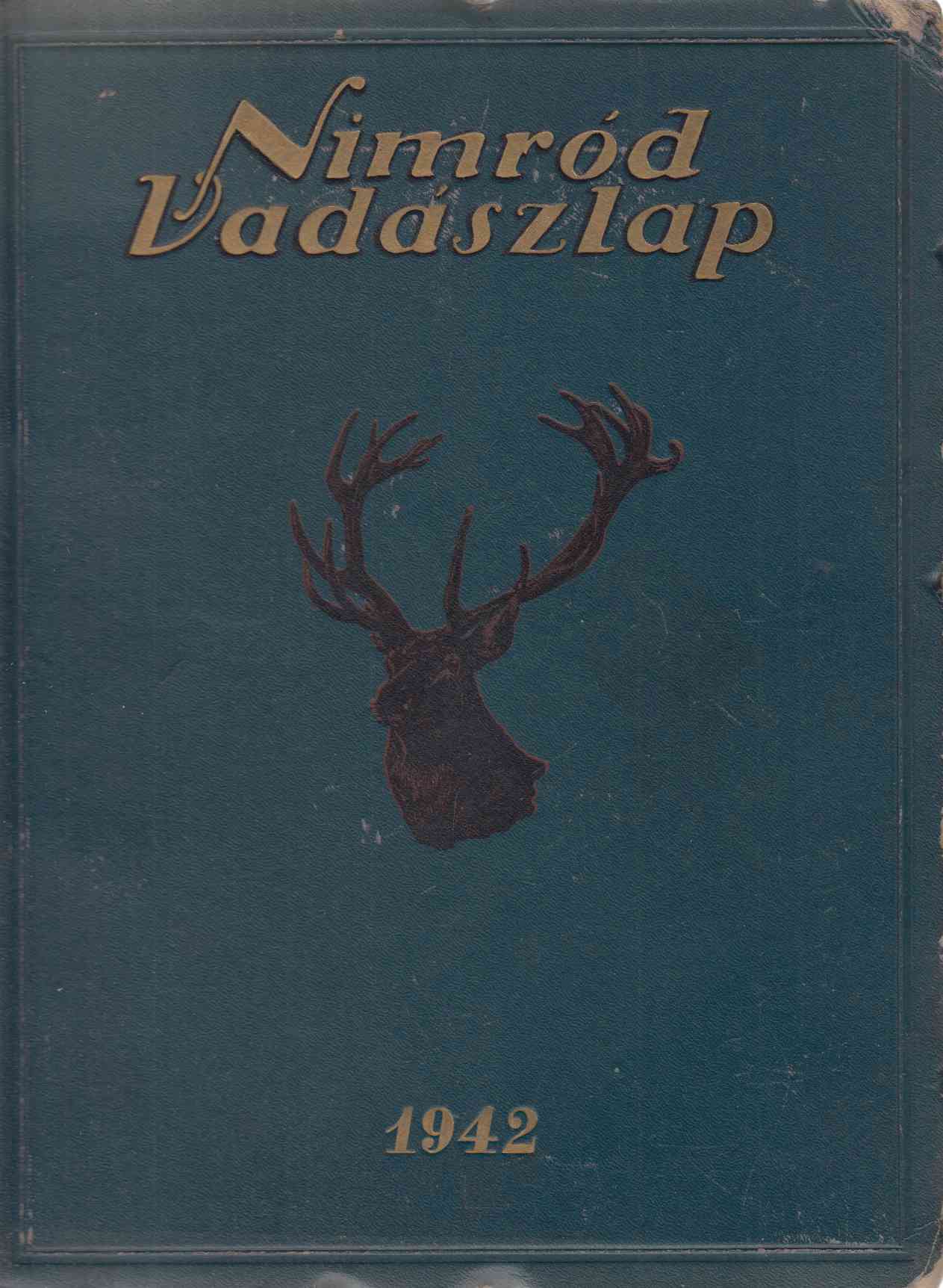 Kittenberger Kálmán - Nimród Vadászlap 1942