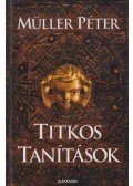 Müller Péter - Titkos tanítások (dedikált)
