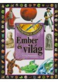 Tóth Dóra,Bagoly Ilona - Ember és világ
