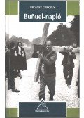 Bikácsy Gergely - Bunuel-napló (dedikált)