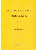 Bunyitai Vince - Az egyedi apátság története