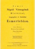 Mocsáry Antal - Nemes Nógrád Vármegyének Históriai, Geographiai és Statistikai Esmertetése II.