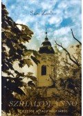 Sári Zsolt - Szihalom anno