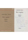 Kertész Ákos - Két regény - Sikátor / Makra (dedikált)