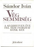 Sándor Iván - Vég semmiség (dedikált)