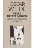 Oscar Wilde - Werke in drei Bänden III.