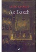 Spiró György - Az Ikszek