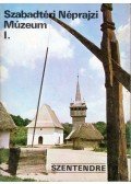 Körber Ágnes - Szentendre - Szabadtéri Néprajzi Múzeum I.