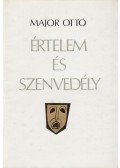 Major Ottó - Értelem és szenvedély (dedikált)