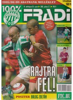Mokány Lajos - 100% Fradi III. évf. 30. szám, Budapest 2005 antikvár könyv