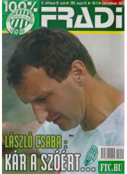 Mokány Lajos - 100% Fradi III. évf. 20. szám Mokány Lajos - 100% Fradi III. évf. 20. szám, Budapest 2005 antikvár könyv
