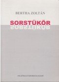 Bertha Zoltán - Sorstükör (dedikált)