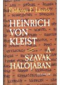 Földényi F. László - Heinrich von Kleist (dedikált)