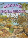 Pere Rovira - Keresd meg a dinoszauruszokat!