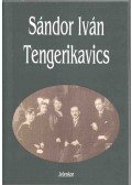Sándor Iván - Tengerikavics (dedikált)