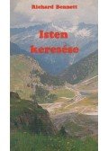 Richard Bennett,Bennett, Richard A. - Isten keresése