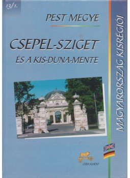Lakos Ágnes, Dr. Varga Istvánné - Csepel-sziget és a Kis-Duna-Mente Lakos Ágnes, Dr. Varga Istvánné - Csepel-sziget és a Kis-Duna-Mente, Budapest 1999 antikvár könyv
