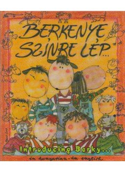 Tóth Emese - Berkenye színre lép... Tóth Emese - Berkenye színre lép..., 2004 antikvár könyv