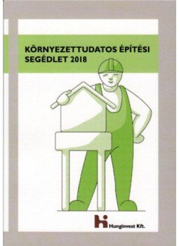  - Környezettudatos Építési Segédlet 2018, null 2018 antikvár könyv