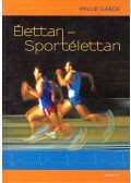Pavlik Gábor - Élettan - Sportélettan