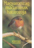 Haraszthy László,Csörgő Tibor,Kárpáti László,Molnár László,Schmidt Egon - Magyarország madarainak határozója