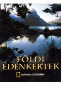 Elizabeth B. Booz,Patrick R. Booz,Suzanne Chisholm,Noel Grove,Michael Parfit,David Yeadon - Földi édenkertek