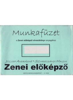 József Andrásné, Szmrecsányi Magda - Zenei előképző, Budapest 2006 antikvár könyv