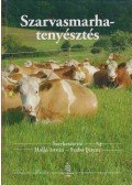 Holló István,Szabó Ferenc - Szarvasmarha-tenyésztés